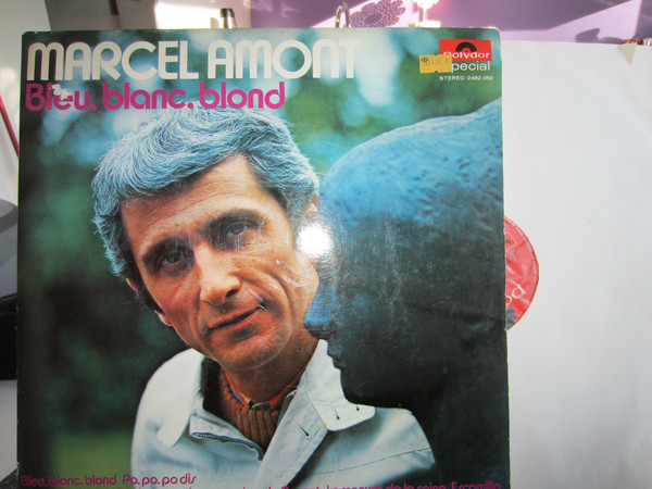 Accords et paroles Bleu, blanc, blond Marcel Amont