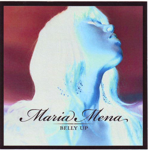 Accords et paroles Belly Up Maria Mena