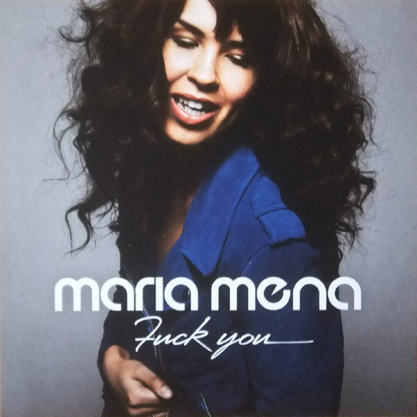 Accords et paroles Fuck You Maria Mena