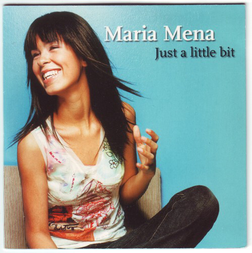 Accords et paroles Just A Little Bit Maria Mena