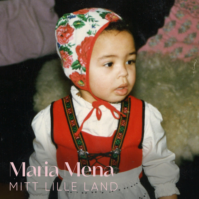 Accords et paroles Mitt Lille Land Maria Mena