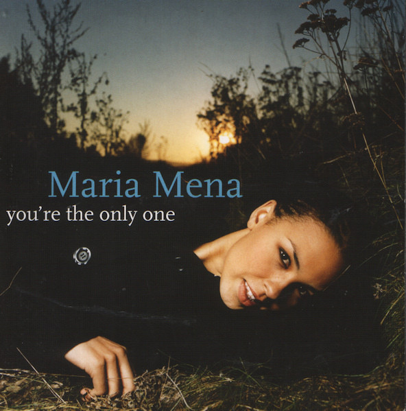 Accords et paroles You're the only one Maria Mena