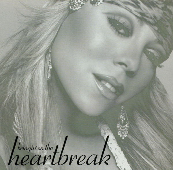Accords et paroles Bringin On The Heartbreak Mariah Carey