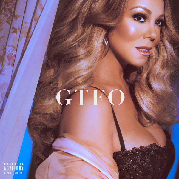 Accords et paroles Gtfo Mariah Carey
