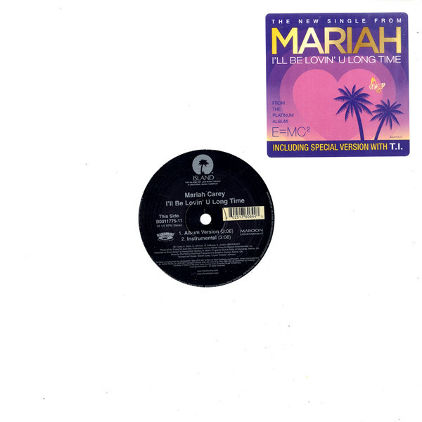 Accords et paroles Ill Be Lovin U Long Time Mariah Carey