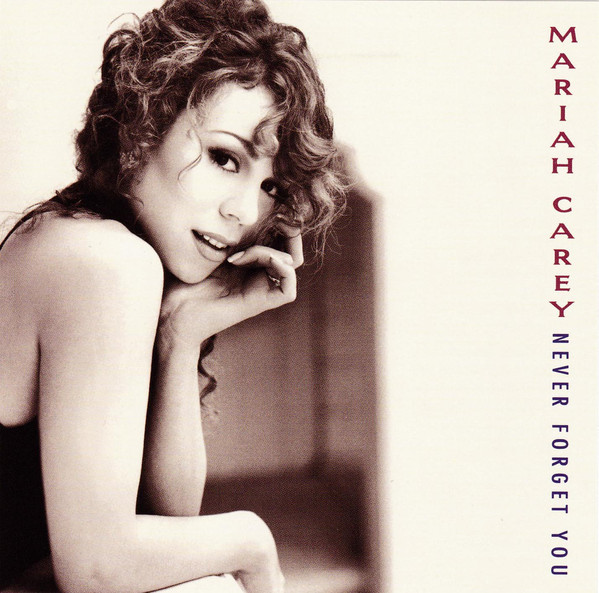 Accords et paroles Never Forget You Mariah Carey