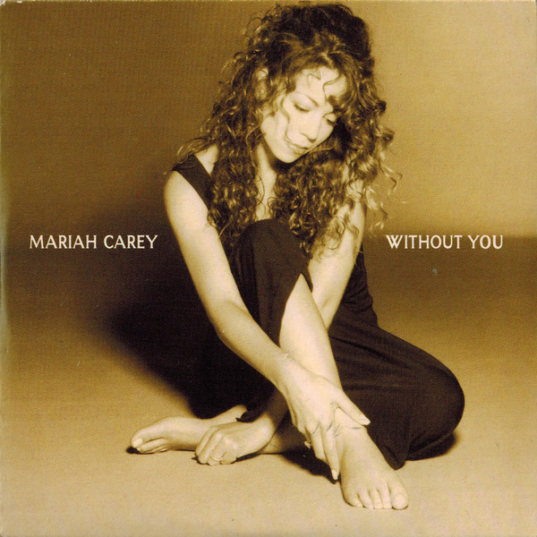 Accords et paroles Without You Mariah Carey