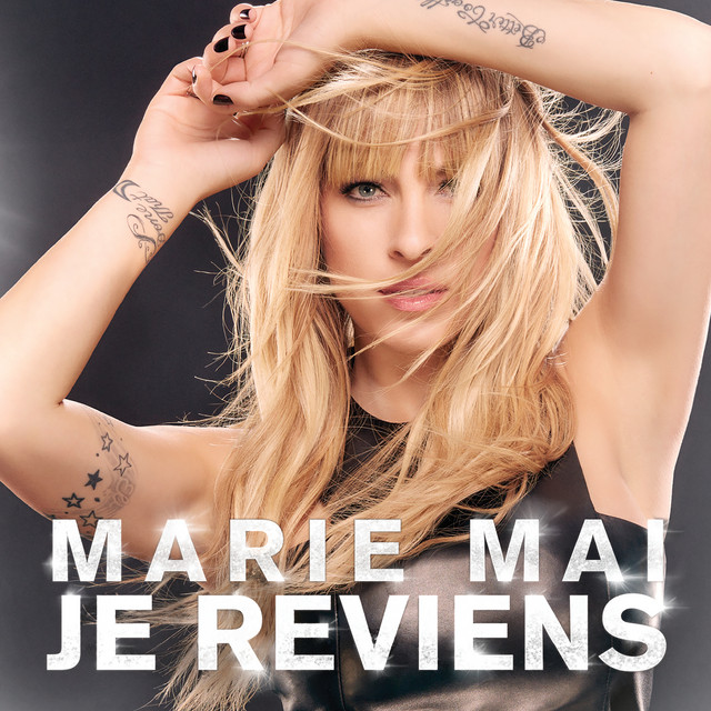 Accords et paroles Je reviens Marie-Mai