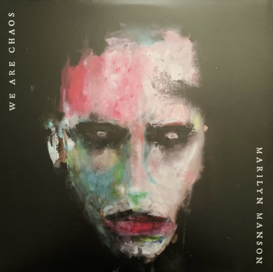 Accords et paroles We Are Chaos Marilyn Manson
