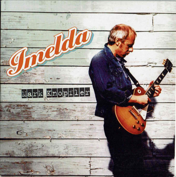 Accords et paroles Imelda Mark Knopfler