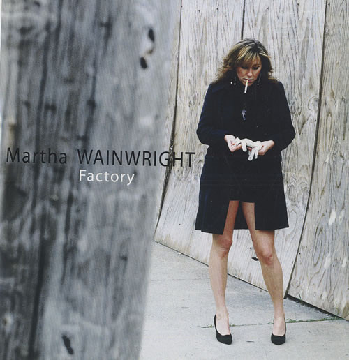Accords et paroles Factory Martha Wainwright