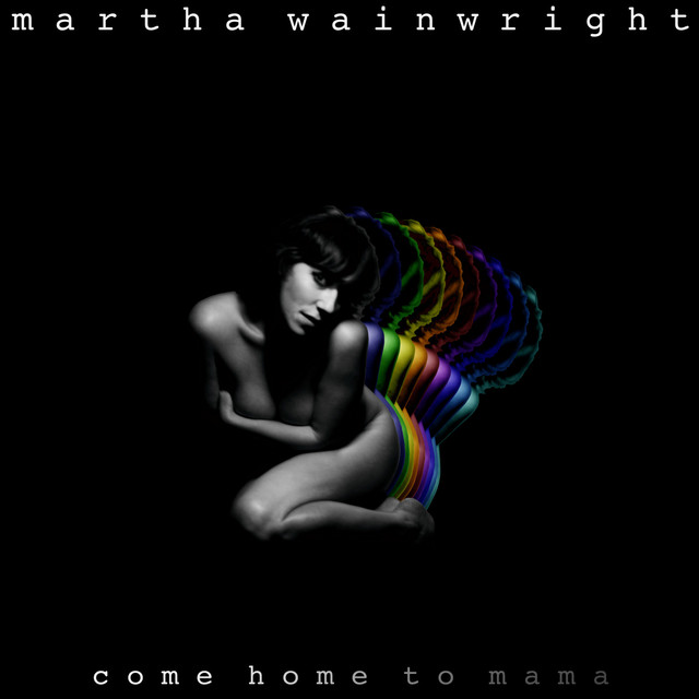 Accords et paroles Leave Behind Martha Wainwright