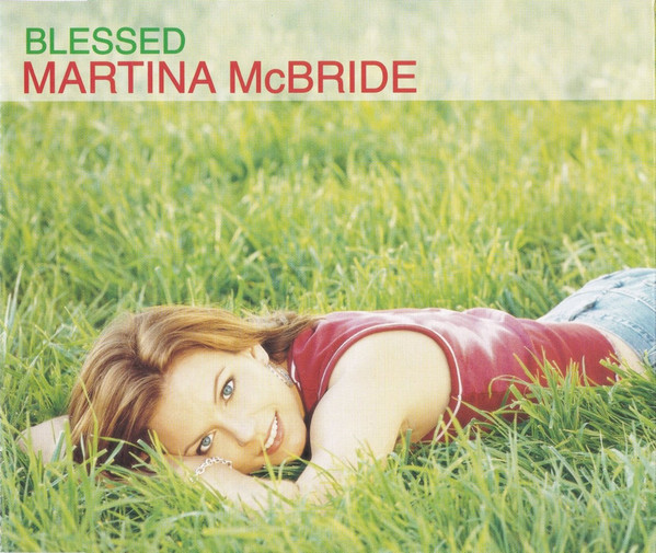 Accords et paroles Blessed Martina McBride