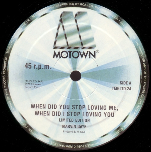 Accords et paroles When Did You Stop Loving Me When Did I Stop Loving You Marvin Gaye