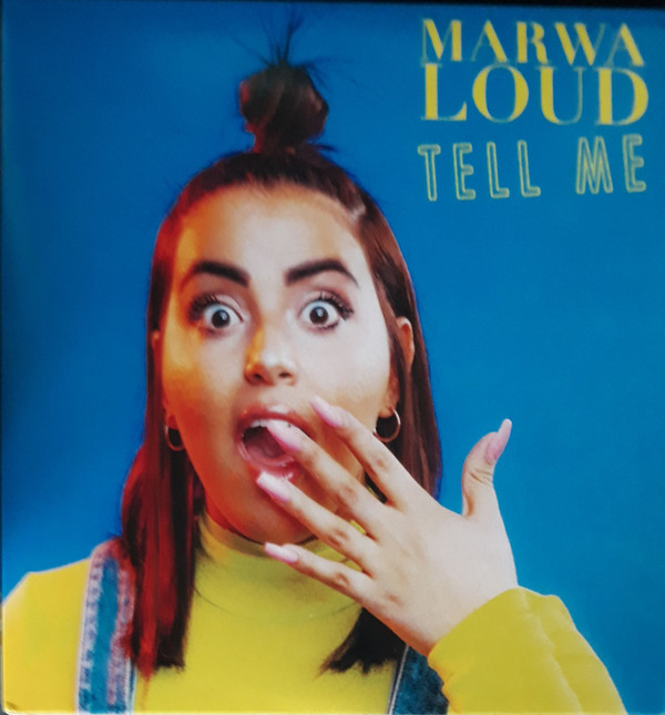 Accords et paroles Tell Me Marwa Loud