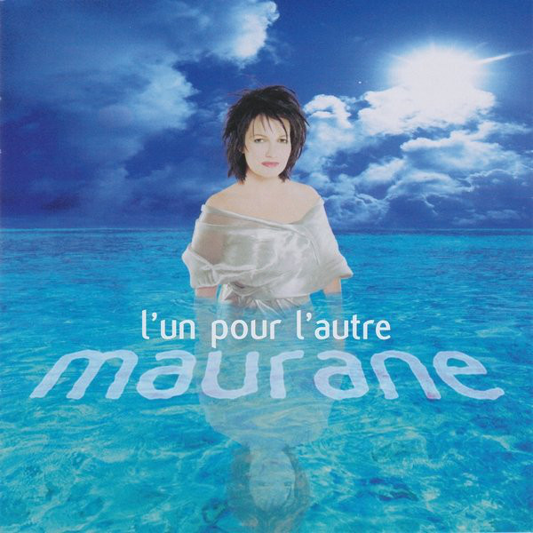 Accords et paroles L Un Pour L Autre Maurane