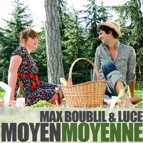 Accords et paroles Moyen, moyenne Max Boublil