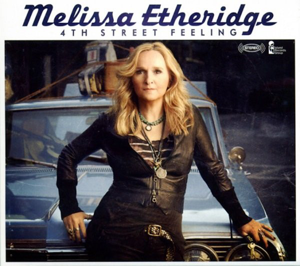 Accords et paroles 4Th Street Feeling Melissa Etheridge
