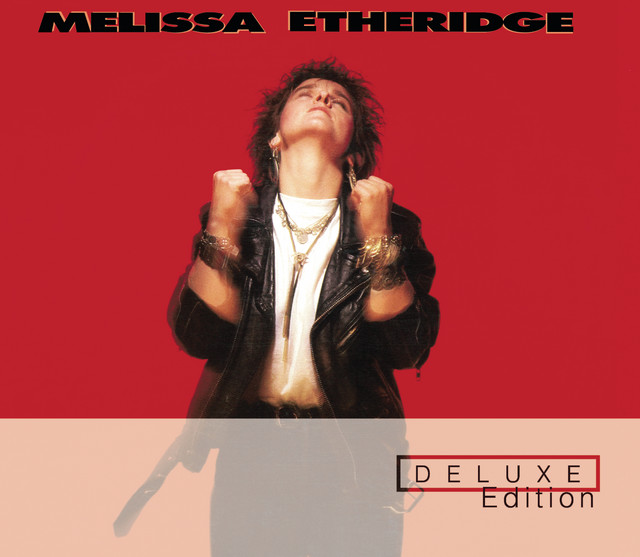 Accords et paroles I Want You Melissa Etheridge