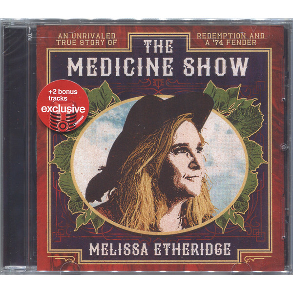 Accords et paroles The Medicine Show Melissa Etheridge