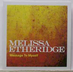Accords et paroles Message To Myself Melissa Etheridge