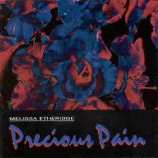 Accords et paroles Precious Pain Melissa Etheridge