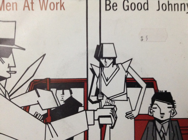 Accords et paroles Be Good Johnny Men At Work