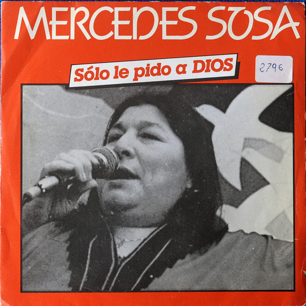 Accords et paroles Sólo Le Pido A Dios Mercedes Sosa