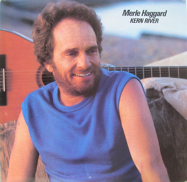 Accords et paroles Kern River Merle Haggard