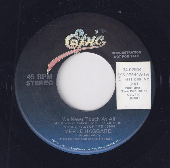 Accords et paroles We Never Touch At All Merle Haggard