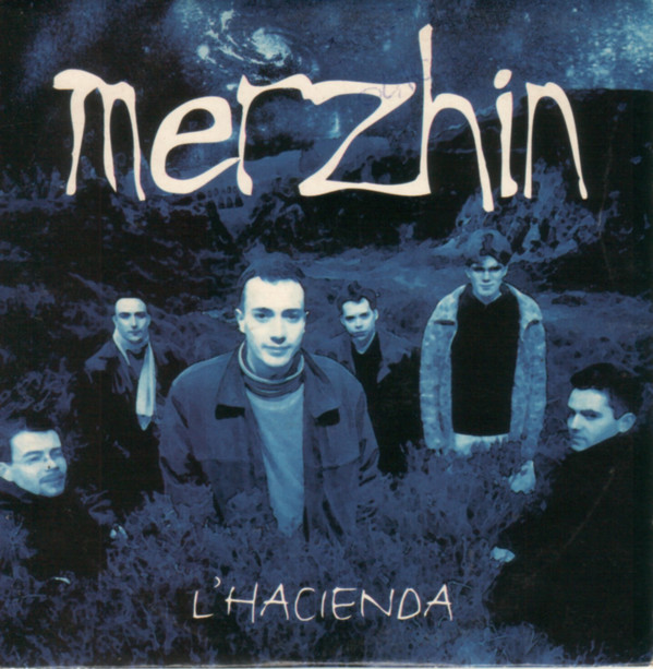 Accords et paroles L'hacienda Merzhin