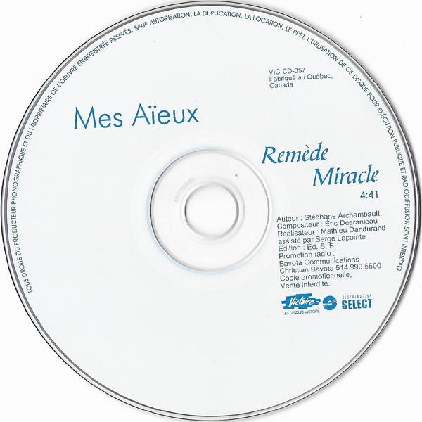 Accords et paroles Remède miracle Mes Aïeux