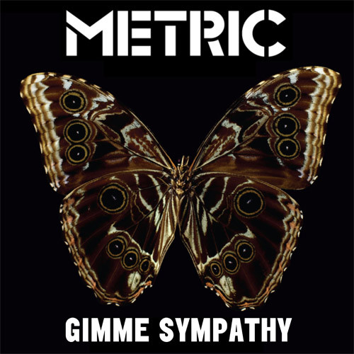 Accords et paroles Gimme Sympathy Metric