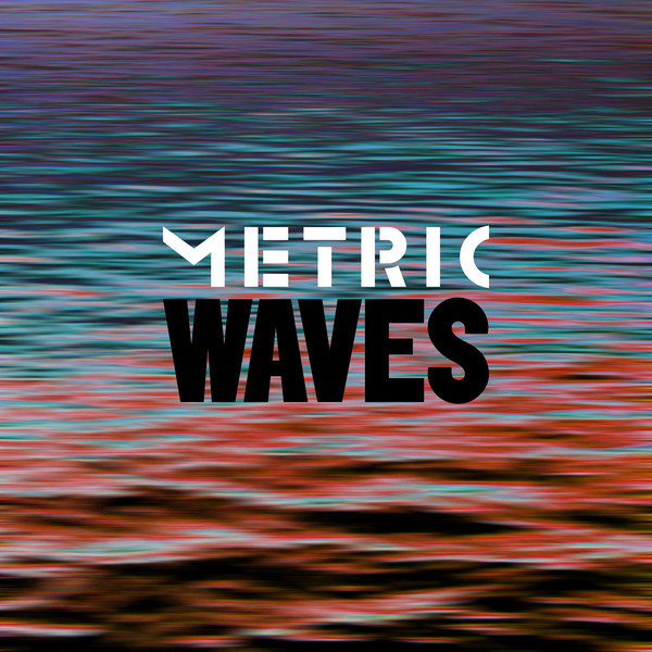 Accords et paroles Waves Metric