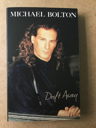 Accords et paroles Drift Away Michael Bolton