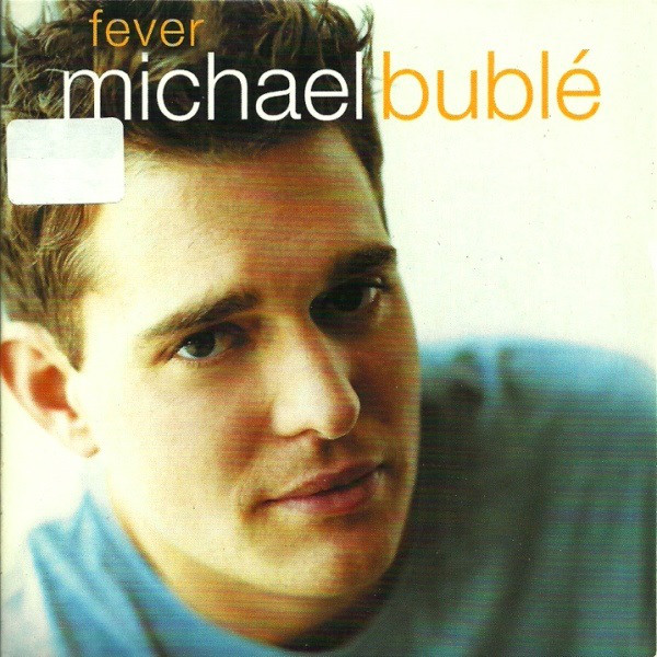 Accords et paroles Fever Michael Buble
