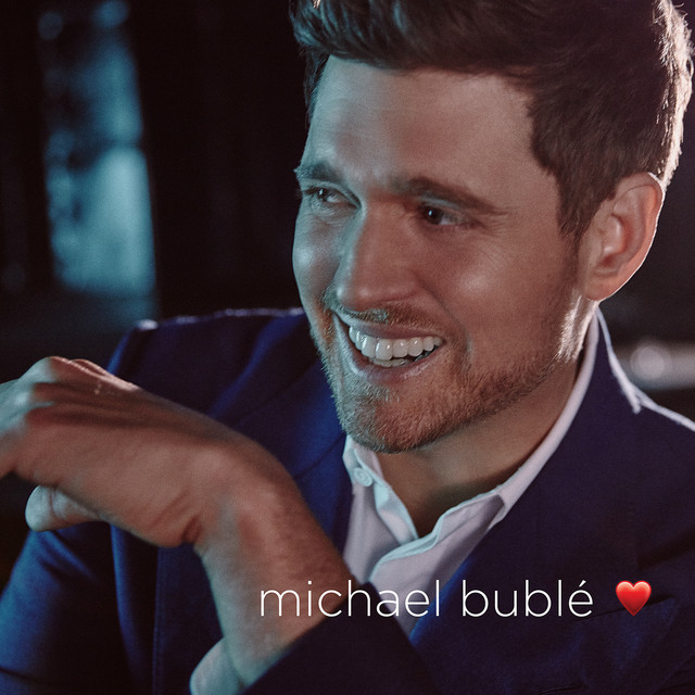 Accords et paroles Forever Now Michael Buble