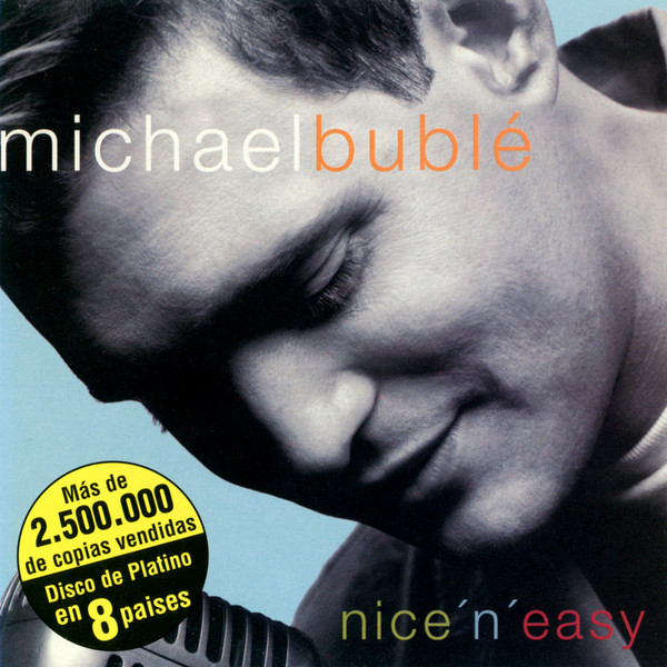 Accords et paroles Nice 'n' Easy Michael Buble