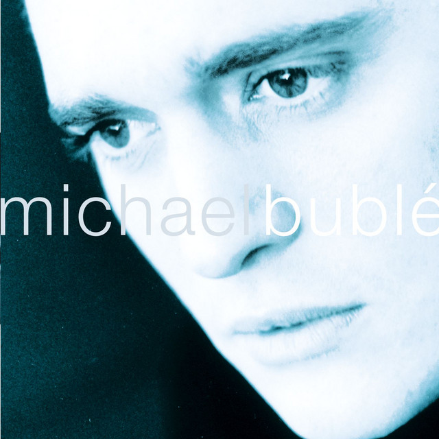 Accords et paroles That´s All Michael Buble