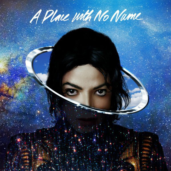 Accords et paroles A Place With No Name Michael Jackson