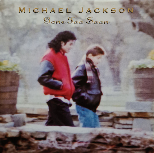 Accords et paroles Gone Too Soon Michael Jackson
