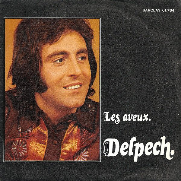 Accords et paroles Les aveux Michel Delpech