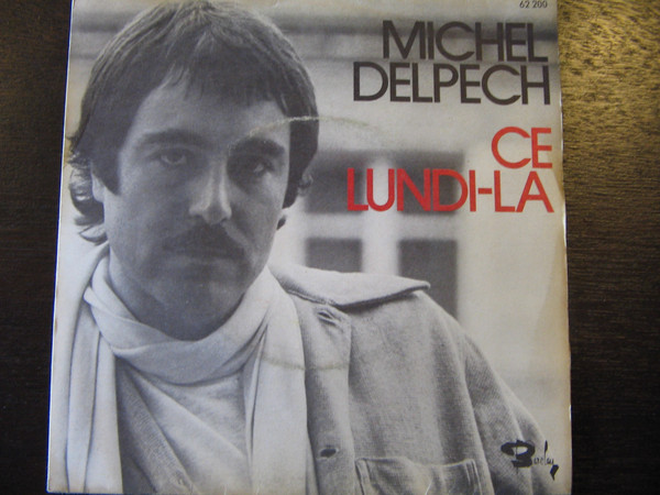 Accords et paroles Ce lundi-là Michel Delpech