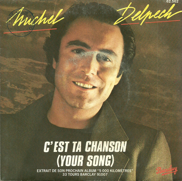 Accords et paroles C'est ta chanson Michel Delpech