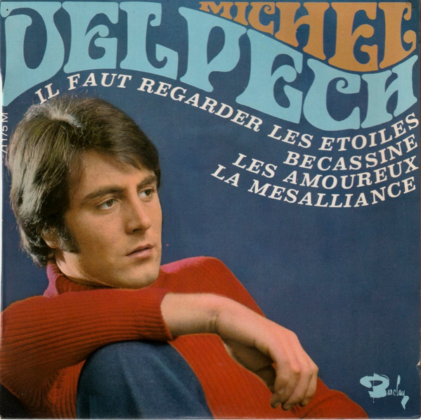 Accords et paroles Il faut regarder les étoiles Michel Delpech