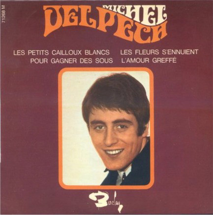 Accords et paroles Les petits cailloux blancs Michel Delpech