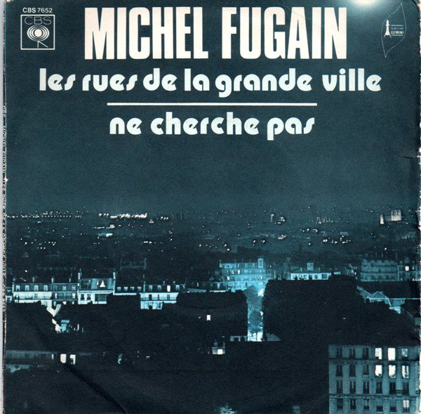 Accords et paroles Les rues de la grande ville Michel Fugain