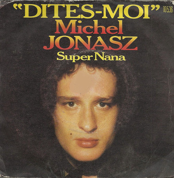 Accords et paroles Super nana Michel Jonasz