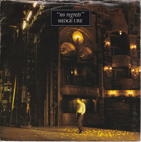 Accords et paroles No Regrets Midge Ure