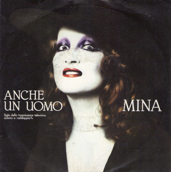 Accords et paroles Anche Un Uomo Mina